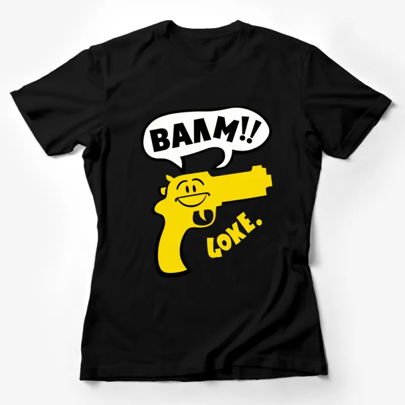 BAMM!! Yellow Cartoon Gun Graphic T-Shirt, Funny Expression, Casual Unisex Tee, Pop Art Style Apparel Female T-Shirt