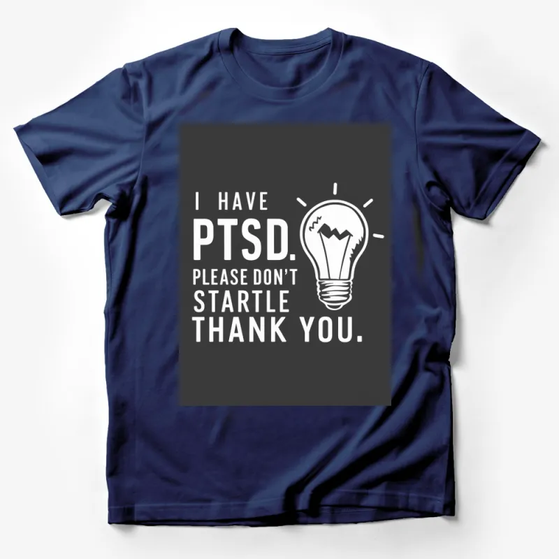 PTSD Awareness T-Shirt, Don't Startle Me Lightbulb Graphic Tee, Mental Health Support Apparel Male T-Shirt