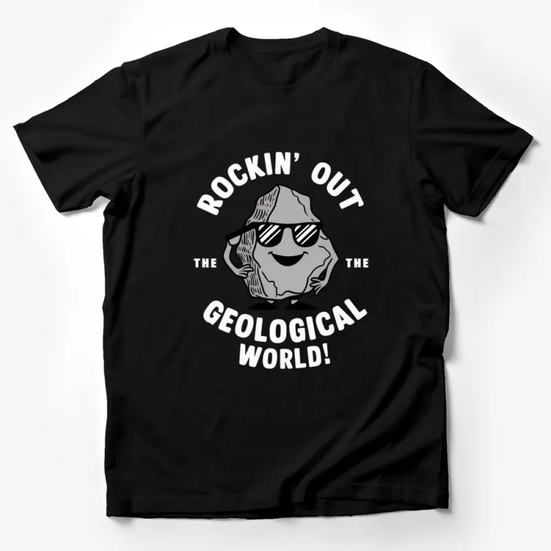 Funny Geology T-Shirt, Rockin' Out the Geological World, Cool Rock with Sunglasses Tee Male T-Shirt