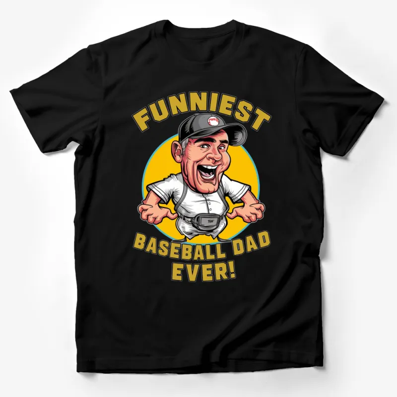 Funniest Baseball Dad Ever T-Shirt, Funny Sports Dad Gift, Vintage Comic Style Tee, Father's Day Gift Idea Male T-Shirt