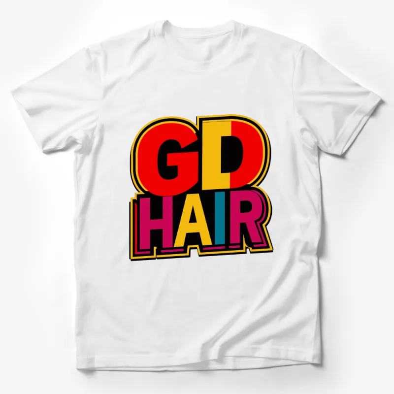 Good Hair Day Bold Text Graphic Tee | Funky Retro Style T-Shirt | Unisex Colorful Statement Shirt | Gift for Hair Stylists Male T-Shirt