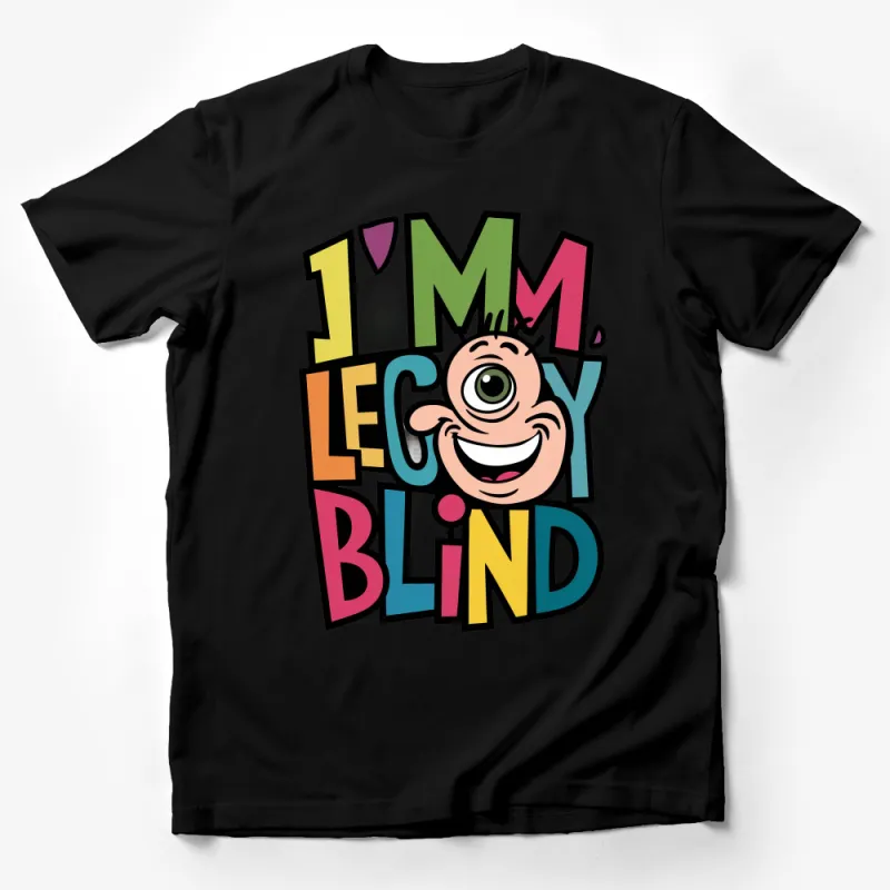 Colorful Eye-Catching I'm Legally Blind Cartoon Graphic Tee for Casual Wear Male T-Shirt