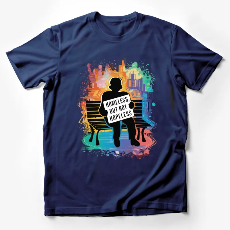 Vibrant Cityscape Silhouette Art, Homeless But Not Hopeless Message T-Shirt Male T-Shirt