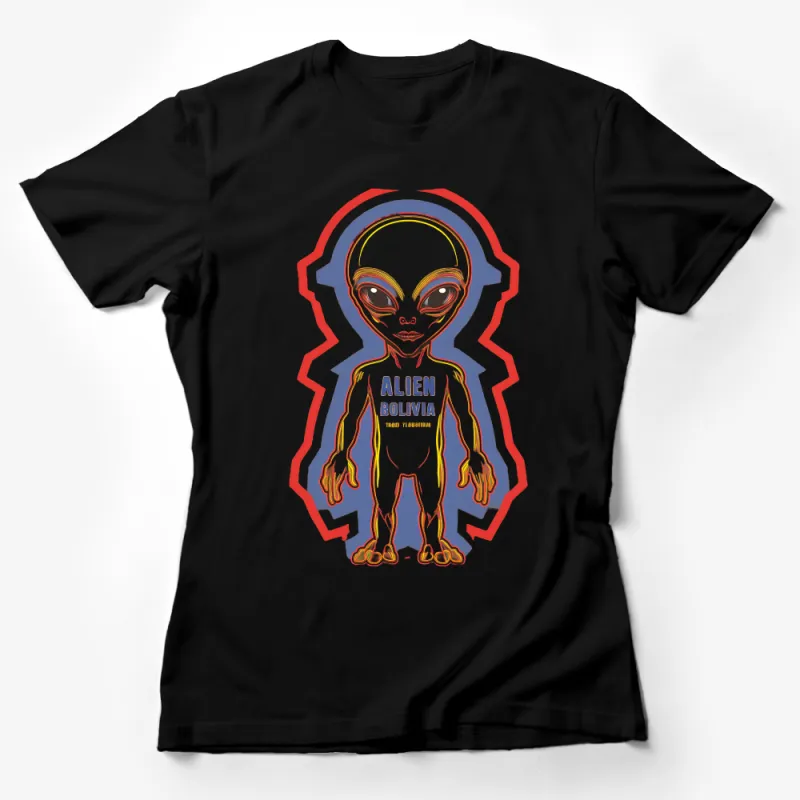 Alien Bolivia Themed T-Shirt, Cool Extraterrestrial Graphic Tee, Unisex Outer Space Shirt, Sci-Fi Lover Gift Idea, Unique UFO Top Female T-Shirt