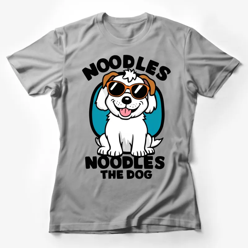 Noodles The Dog Cartoon Graphic T-Shirt for Dog Lovers, Cool Pup with Sunglasses Female T-Shirt