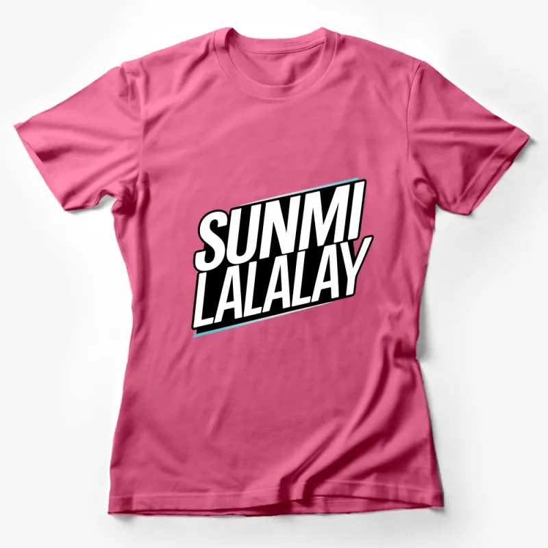 Unique SUMNI LALALAY Graphic Tee, Cool Statement T-Shirt, Unisex Fashion Top, Casual Wear, Bold Typographic Shirt Female T-Shirt