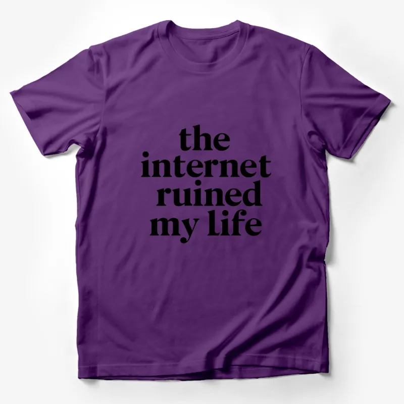 Trendy Graphic Tee Shirt, The Internet Ruined My Life Slogan, Casual Unisex Black and White T-Shirt, Modern Typographic Tee, Urban Streetwear, Cool Statement Top, Soft Cotton Shirt Male T-Shirt