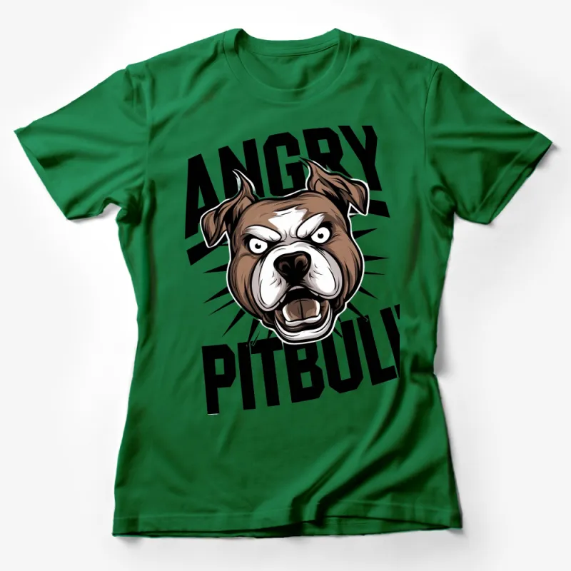 Angry Pitbull Graphic T-Shirt, Bold Canine Lover Tee, Unisex Dog Enthusiast Apparel, Casual Streetwear Female T-Shirt