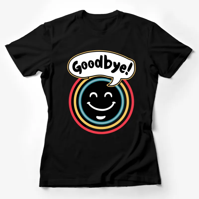 Goodbye Smile Face Retro Rainbow Circle Design Unisex T-Shirt for Farewell Gift Female T-Shirt