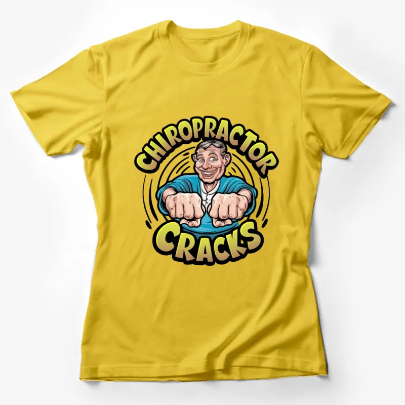 Chiropractor Cracks T-Shirt, Funny Chiro Tee, Gift for Spinal Health Enthusiasts, Cartoon Muscle Man Tee Female T-Shirt