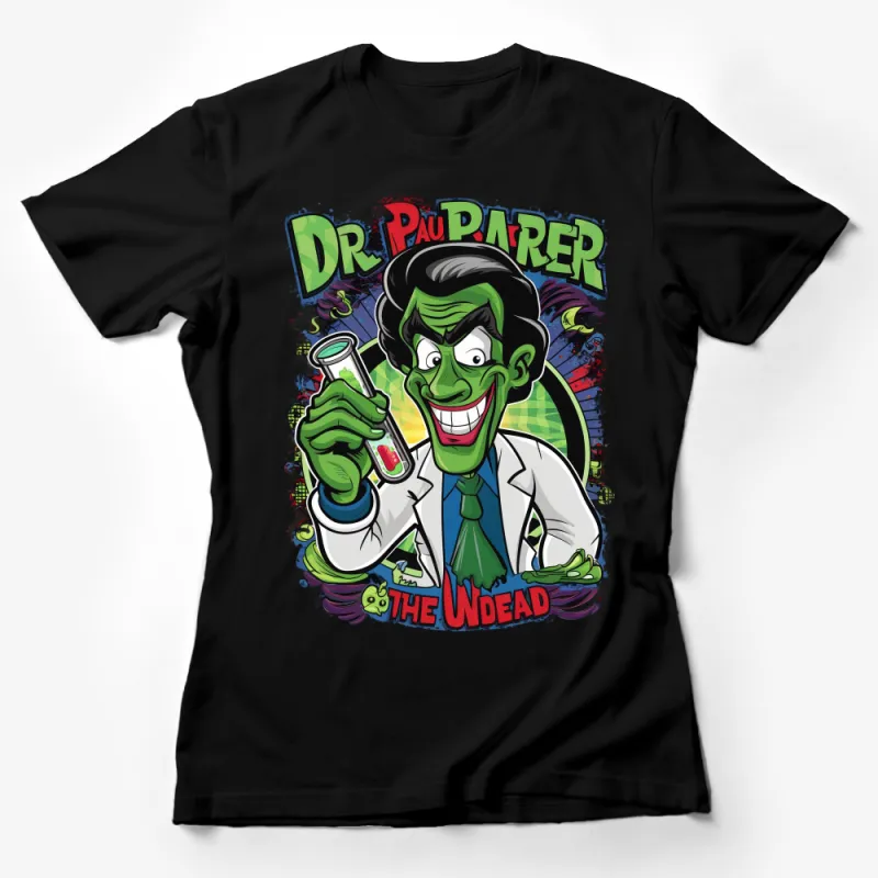 Comic Style Mad Scientist Graphic Tee, Dr. Pau Parker, The Undead, Bold Colors, Unisex T-Shirt Female T-Shirt