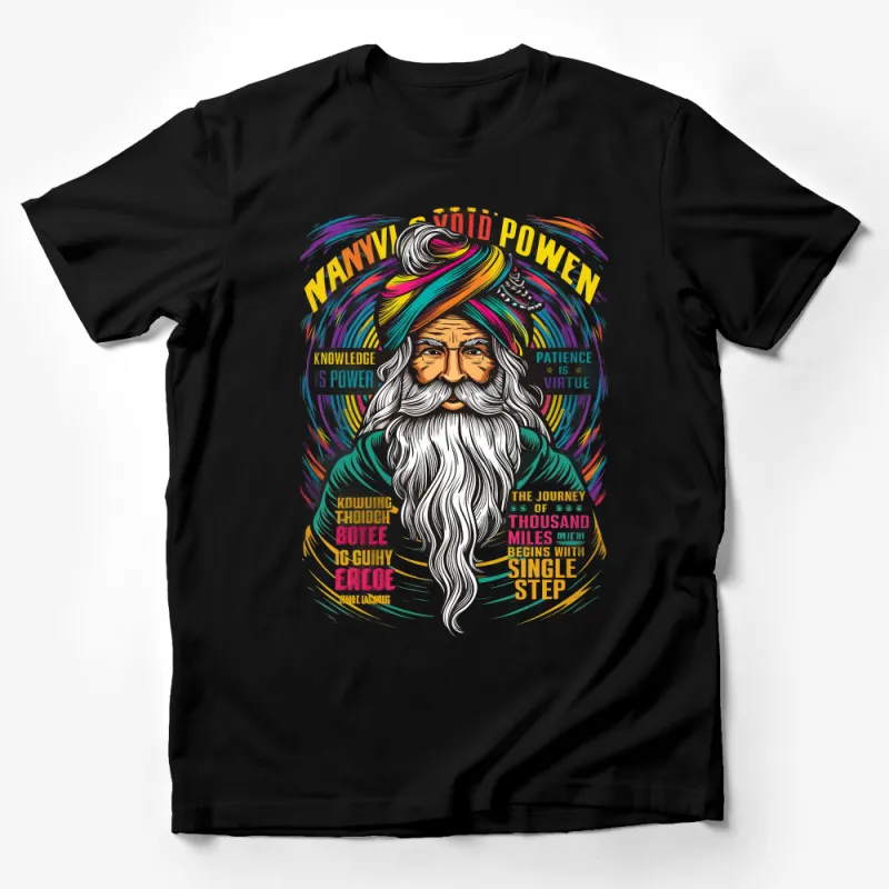 Colorful Bearded Wise Man Quote T-Shirt, Inspirational Saying with Vibrant Graphics Male T-Shirt