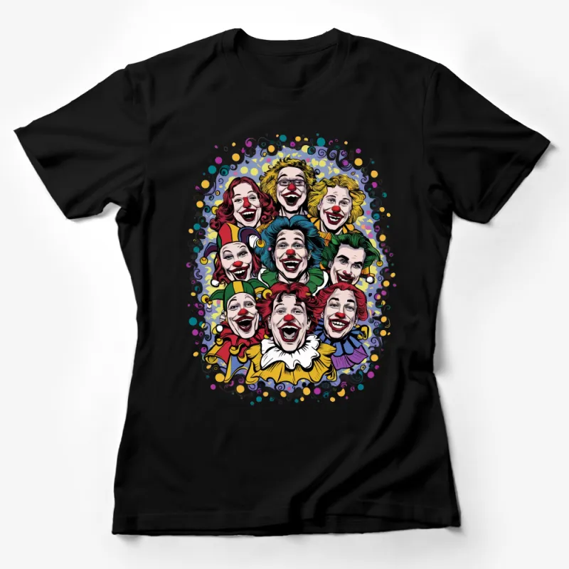 Colorful Clown Faces T-Shirt, Unisex Circus Theme Party Shirt, Vibrant Comedic Graphic Tee, Unique Streetwear, Fun Casual Top for All Female T-Shirt