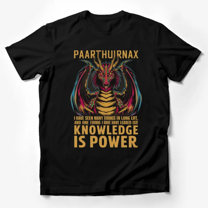 Paarthurnax Dragon Knowledge is Power Quote Fantasy T-Shirt Design Male T-Shirt