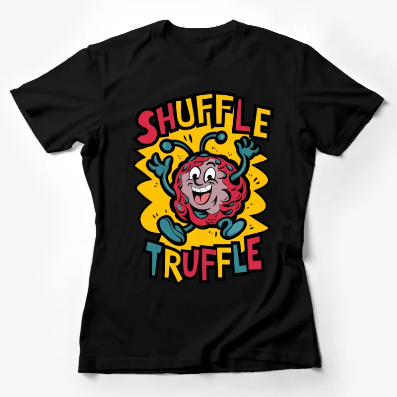 Funky Shuffle Truffle Graphic Tee, Colorful Brain Cartoon, Unisex T-Shirt, Bright Casual Wear, Unique Illustration, Fun Apparel Female T-Shirt