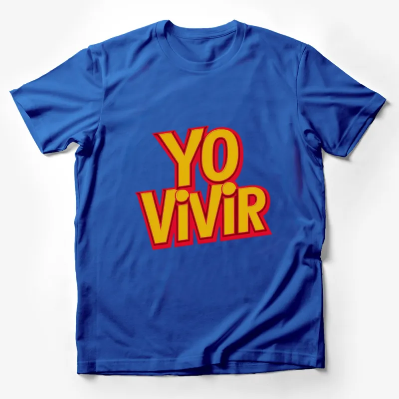 Bold Yo Vivir Graphic Tee, Colorful Retro Style T-Shirt, Unisex Fashion Statement Shirt, Casual Wear, Street Style Top, Unique Design Male T-Shirt