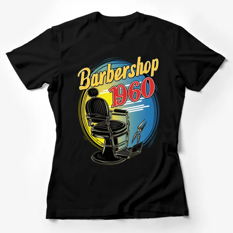 Vintage Barbershop 1960 T-Shirt, Retro Barber Chair Tee, Men's Hairdresser Shirt, Unique Salon Apparel, Gift for Barber Female T-Shirt