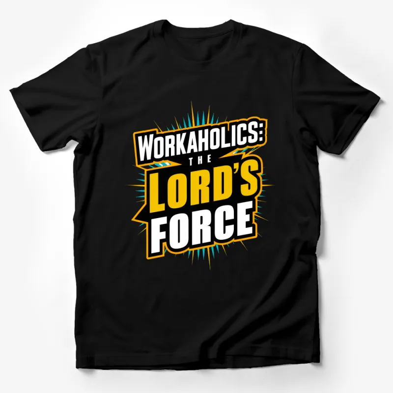 Unisex Workaholics Tee, The Lord's Force Graphic T-Shirt, Casual Retro Style Shirt, Bold Statement Shirt, Fan Apparel Male T-Shirt