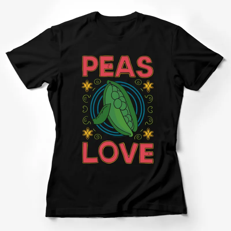 Funny Peas Love Pun T-Shirt, Unisex Veggie Lover Tee, Cute Pea Graphic Shirt, Plant-Based Diet Casual Wear, Gift for Vegetarians Female T-Shirt