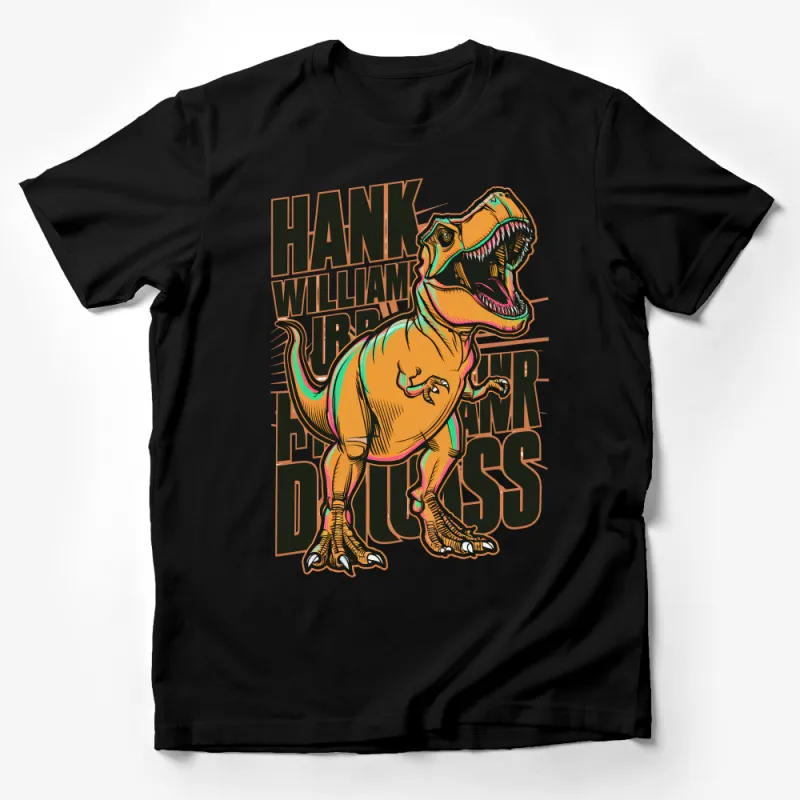 Dinosaur Graphic Tee, Hank Williams Jr Inspired, Funny T-Rex Rawr Shirt, Vintage Style Dino Top, Unique Gift for Friends Male T-Shirt