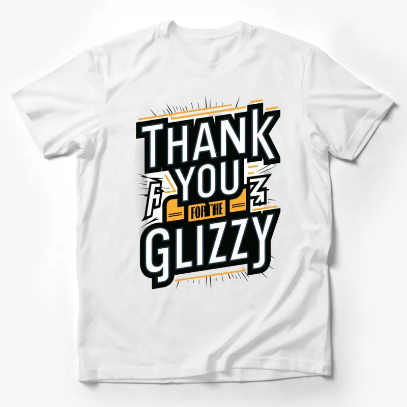 Funny Hot Dog Thank You Glizzy T-Shirt, Trendy Street Food Graphic Tee, Unique Urban Style Shirt, Gift for Foodies Male T-Shirt