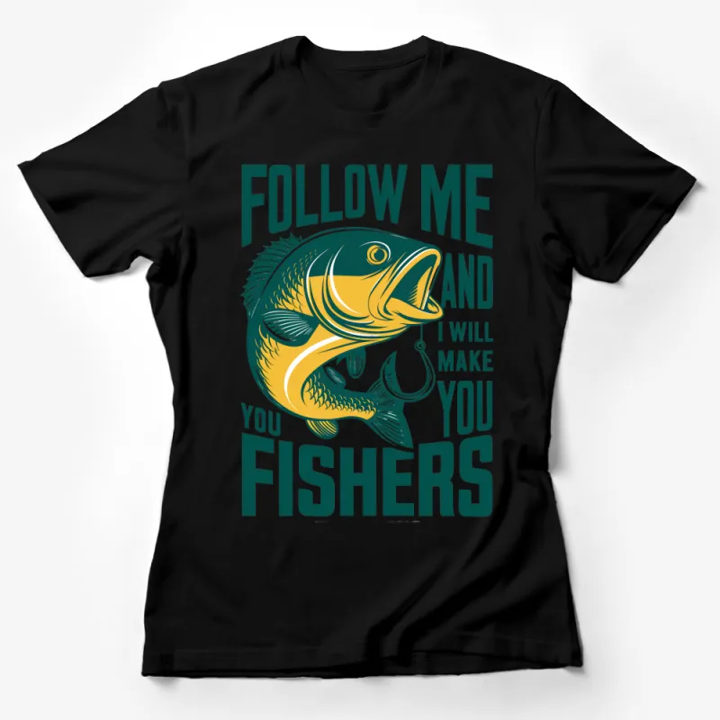 Fishing T-Shirt Follow Me Fishers Graphic Tee, Angler Outdoor Adventure Gift, Bass Fishing Shirt, Casual Sportswear Female T-Shirt