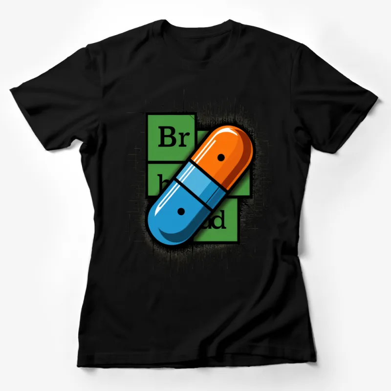 Unique Science T-Shirt, Colorful Capsule and Periodic Table Design, Gift for Chemists and Science Lovers Female T-Shirt