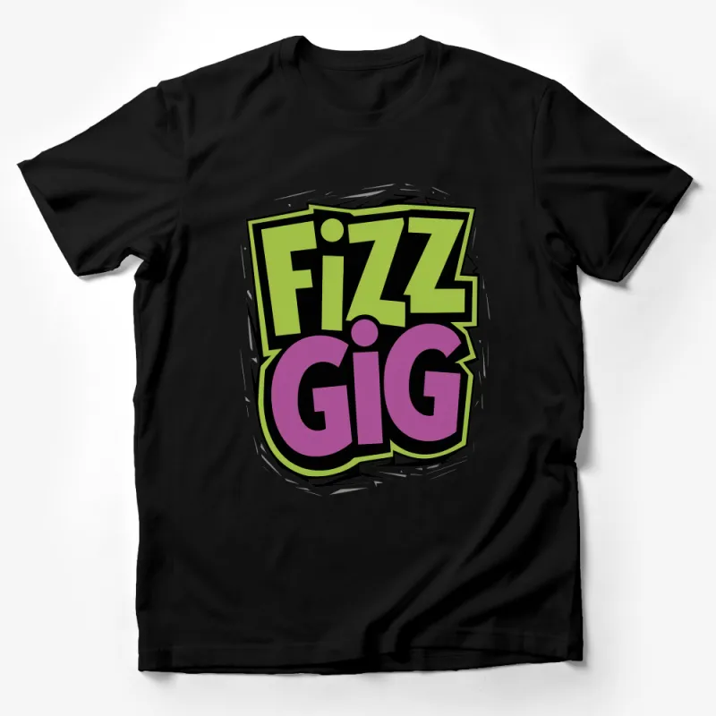 Unisex FizzGig Graphic Tee, Bold Comic Text Design Shirt, Casual Streetwear T-Shirt, Trendy Hipster Pop Culture Apparel Male T-Shirt