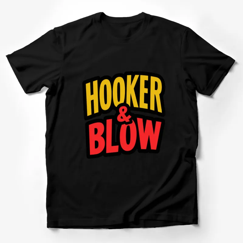 Bold Hooker and Blow Graphic T-Shirt, Vibrant Color Unisex Tee, Casual and Trendy Streetwear Male T-Shirt