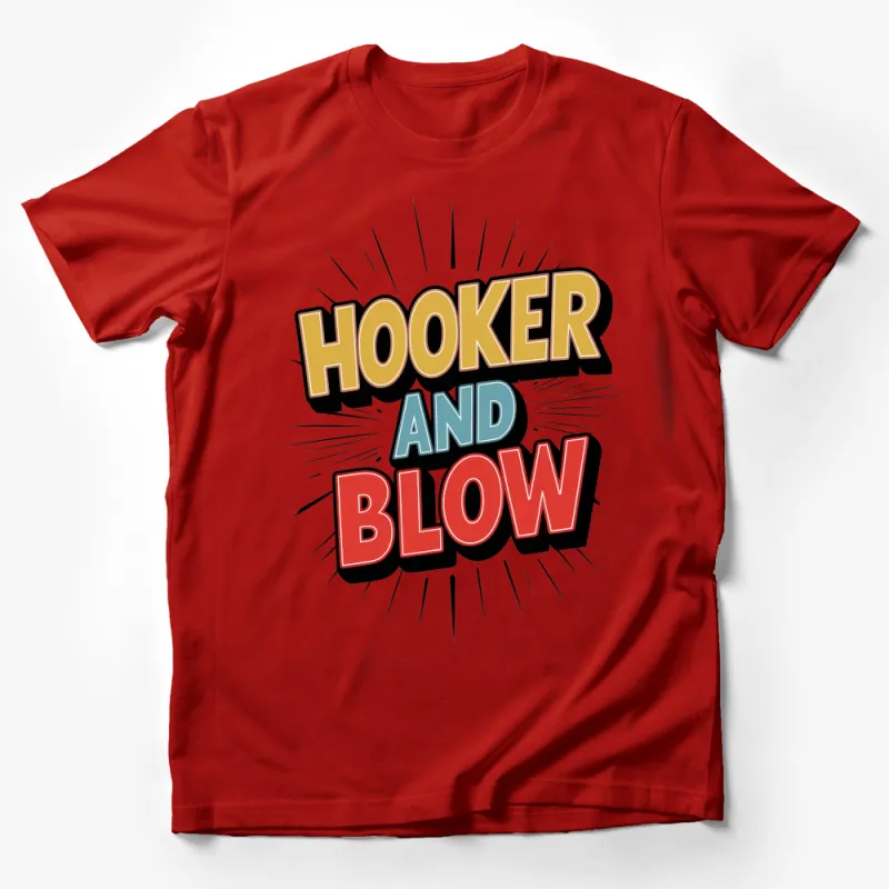 Retro Comic Style Slogan T-Shirt, Hooker and Blow Bold Text Tee, Unisex Casual Graphic Shirt Male T-Shirt