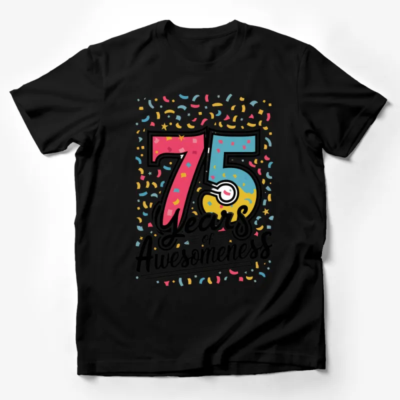 75th Birthday Celebration T-Shirt, 75 Years of Awesomeness Graphic Tee, Colorful Confetti Party Shirt, Fun Birthday Gift for Seniors Male T-Shirt