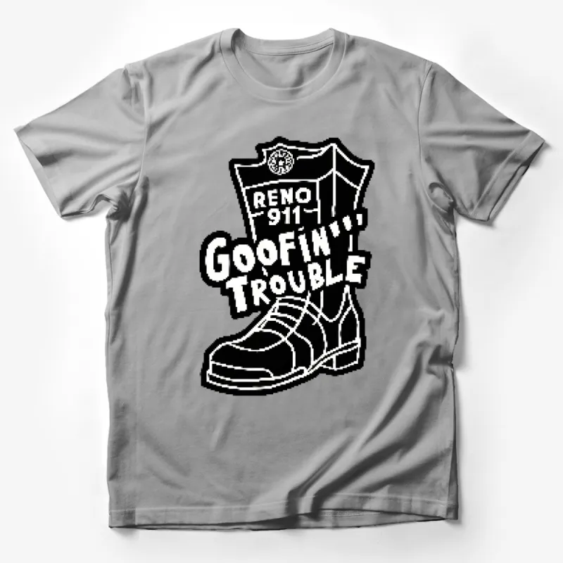 Reno 911 Goofin' Trouble Graphic T-Shirt, Black and White Cowboy Boot Print, Police Comedy Shirt, Fun Novelty Tee for Fans Male T-Shirt