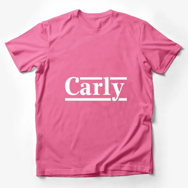 Personalized Carly Name T-Shirt, Custom Text Tee, Unisex Customizable Shirt For Men and Women Male T-Shirt