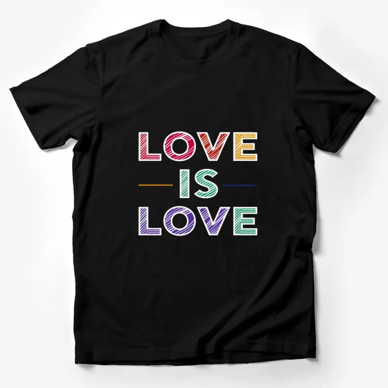 Rainbow Love is Love T-Shirt, Pride Shirt, LGBTQ+ Support, Colorful Graphic Tee, Unisex Fashion Top Male T-Shirt