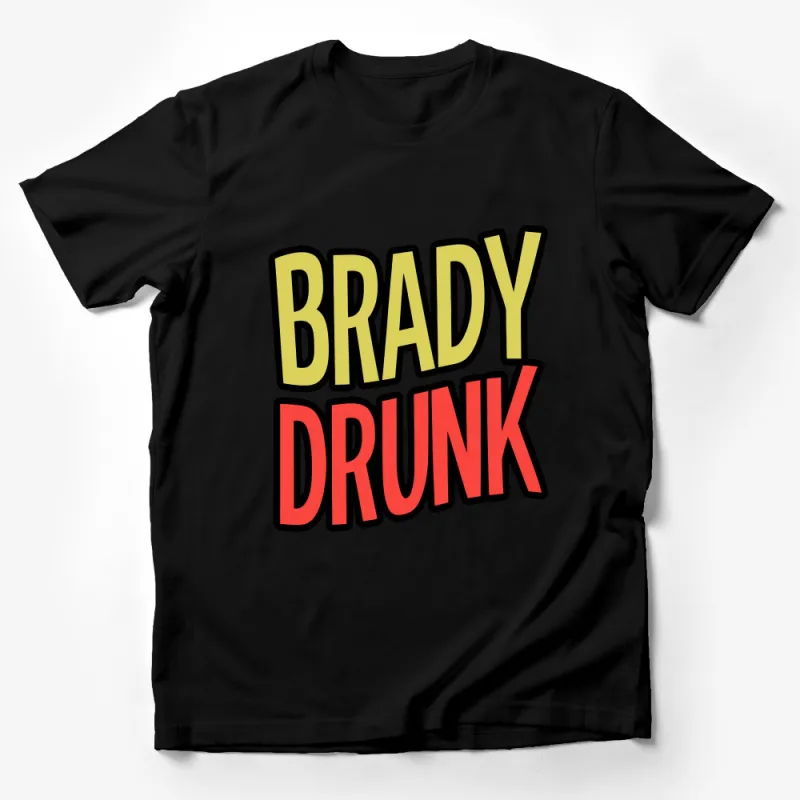 Bright Bold Brady Drunk Graphic T-Shirt, Fun Party Wear, Casual Street Style, Unisex Tee Male T-Shirt