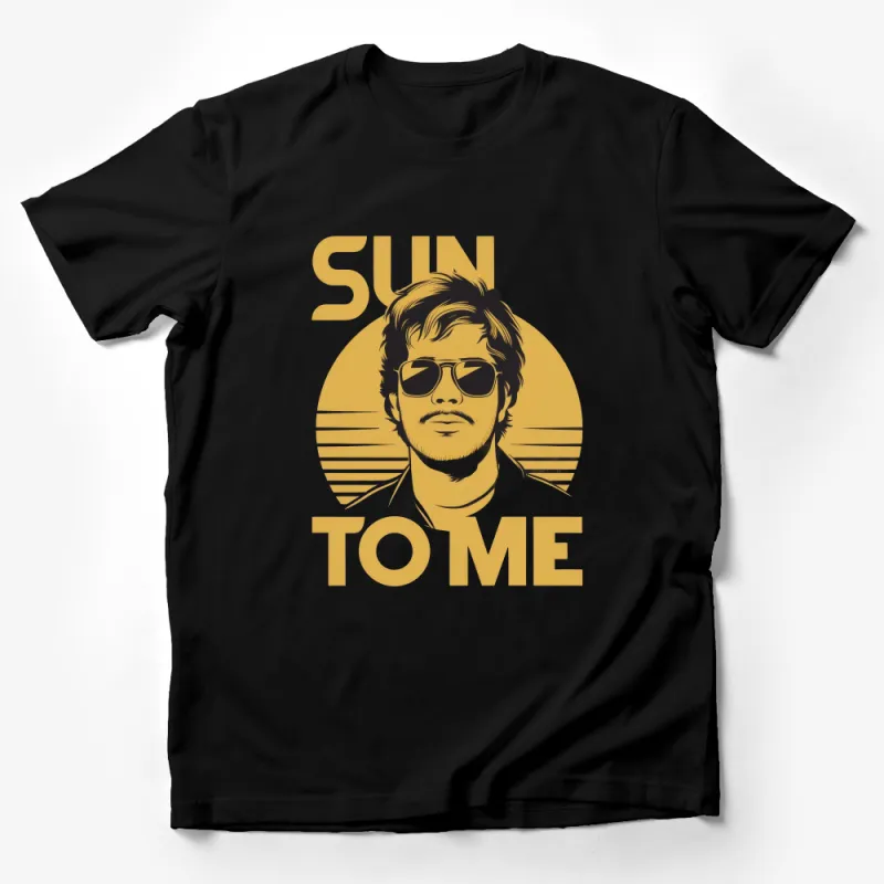 Vintage Sun to Me Graphic Tee, Retro Sunglasses Man T-Shirt, Cool Summer Casual Shirt, Sunset Vibes Apparel Male T-Shirt