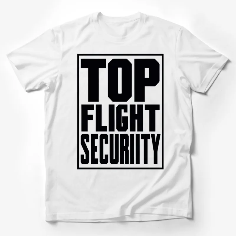 Top Flight Security T-Shirt, Bold Graphic Tee, Black and White, Casual and Stylish, Unisex Clothing Male T-Shirt