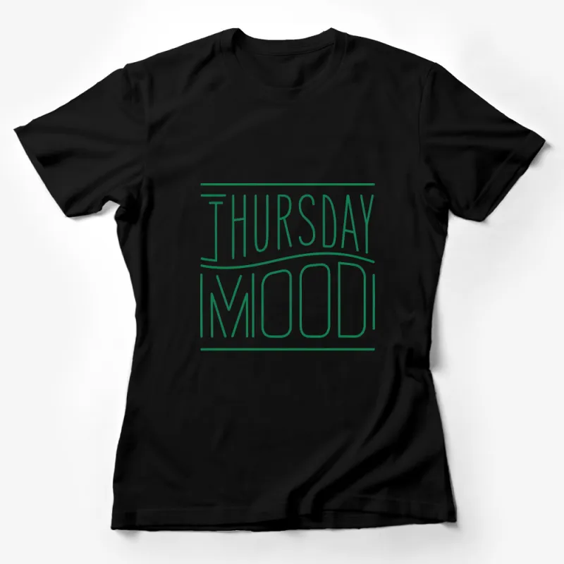 Thursday Mood Graphic T-Shirt, Minimalist Green Line Art, Casual Wear for Weekdays, Unisex Apparel Female T-Shirt