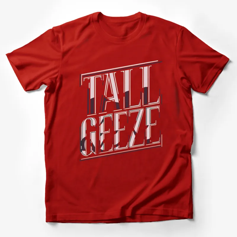 Tall Geeze Logo T-Shirt, Vintage Text Style, Distressed Typography, Streetwear Fashion Top Male T-Shirt