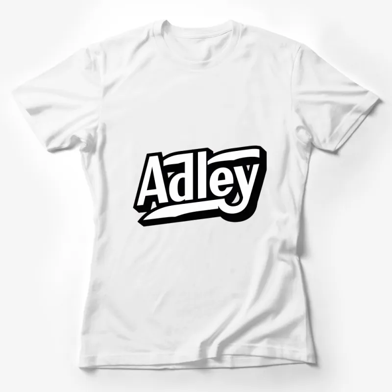 Adley Bold Script Logo T-Shirt, Unisex Black and White Graphic Tee, Casual Modern Streetwear, Perfect Gift for Him or Her Female T-Shirt