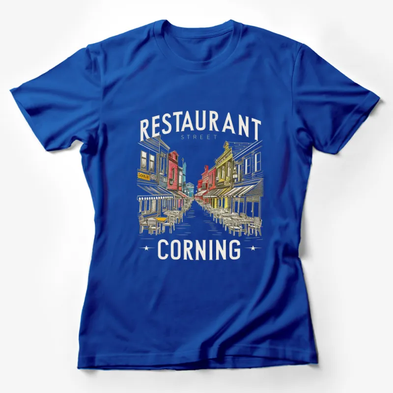 Vintage Restaurant Street Corning Graphic T-Shirt, Colorful Cityscape Art Tee, Unique Urban Sketch Shirt Design Female T-Shirt