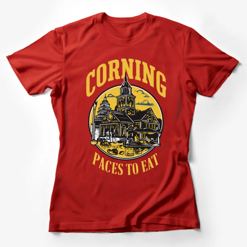 Vintage Corning Places to Eat Graphic T-Shirt, Retro Cityscape Design Tee, Unique Travel Shirt for Foodies Female T-Shirt