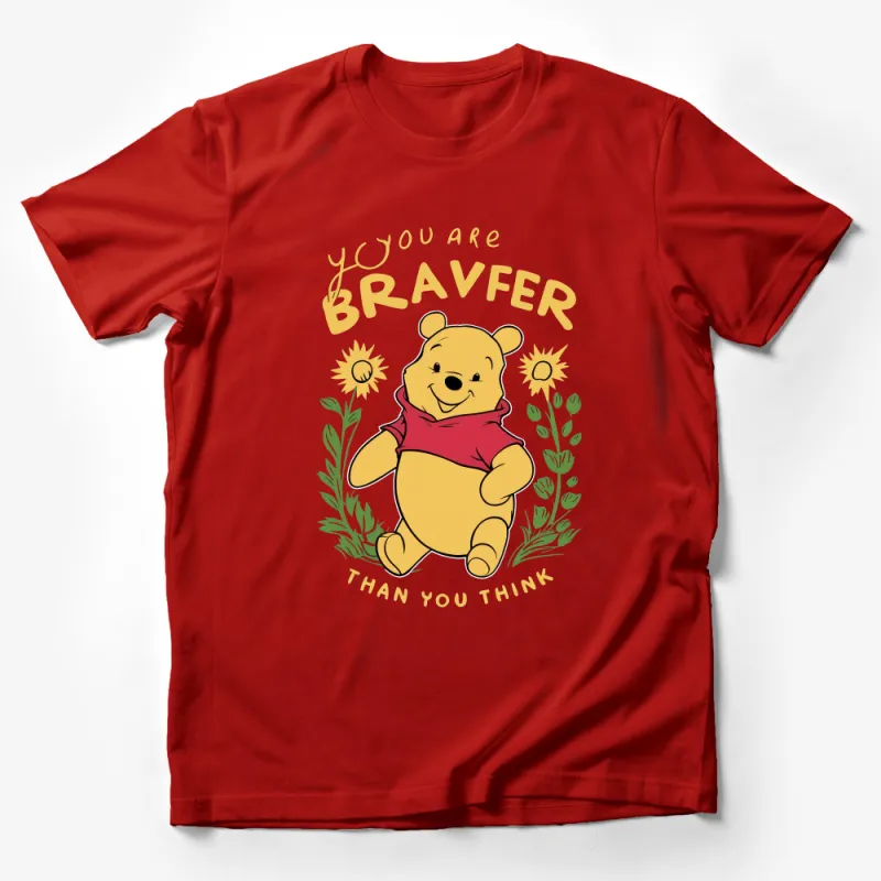 Winnie the Pooh Inspired T-Shirt, You Are Braver Than You Think, Motivational Quote Shirt with Sunflowers Male T-Shirt