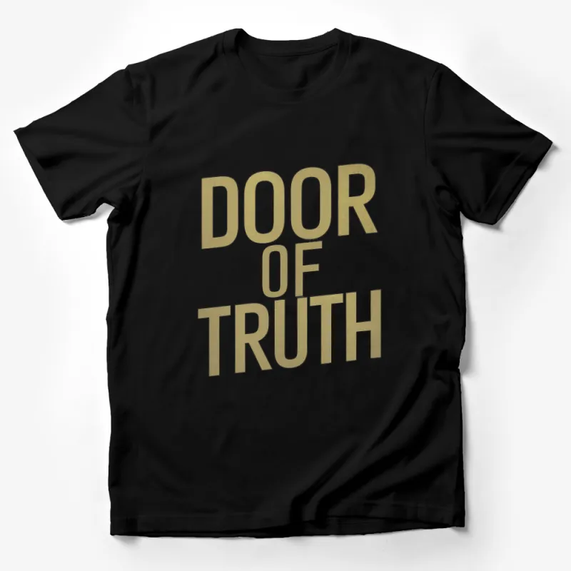 Door of Truth Gold Text Inspirational T-Shirt, Unique Bold Statement Tee, Unisex Fashion Top Male T-Shirt