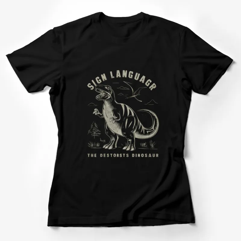 Sign Language Dinosaur T-Shirt, Unique Graphic Tee, Vintage Style Dinosaur Design Unisex Shirt Female T-Shirt