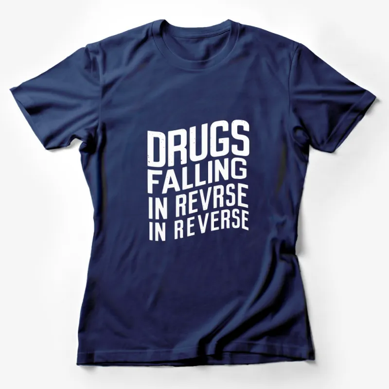 Falling in Reverse Band T-Shirt, White Text Drugs Lyrics Merch, Unisex Rock Band Tee Female T-Shirt