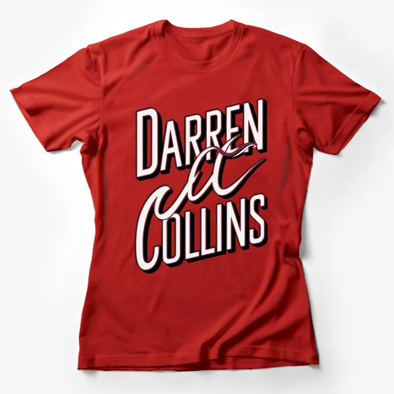 Vintage Style Darren Collins Graphic T-Shirt, Retro Bold Text Fashion Tee, Urban Streetwear, Unisex Top Female T-Shirt