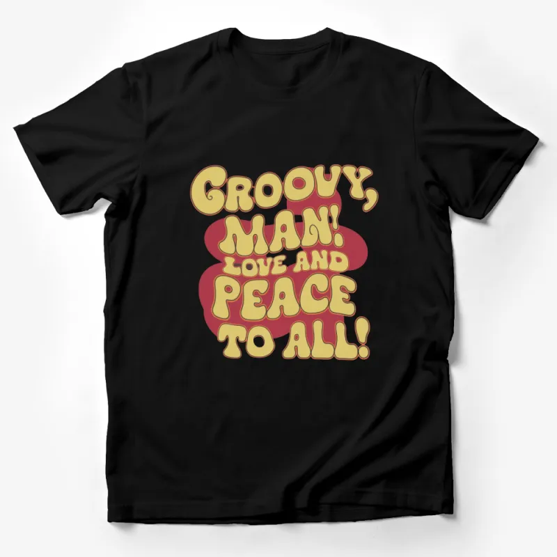 Retro Groovy Man T-Shirt, Love and Peace Graphic Tee, Vintage 70s Inspired Unisex Shirt Male T-Shirt