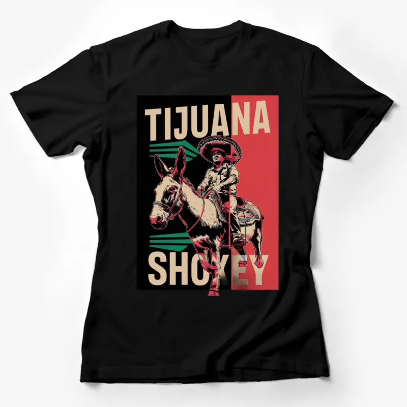 Vintage Tijuana Shockey Donkey and Mexican Rider T-Shirt, Retro Style Graphic Tee, Unique Travel Souvenir Female T-Shirt