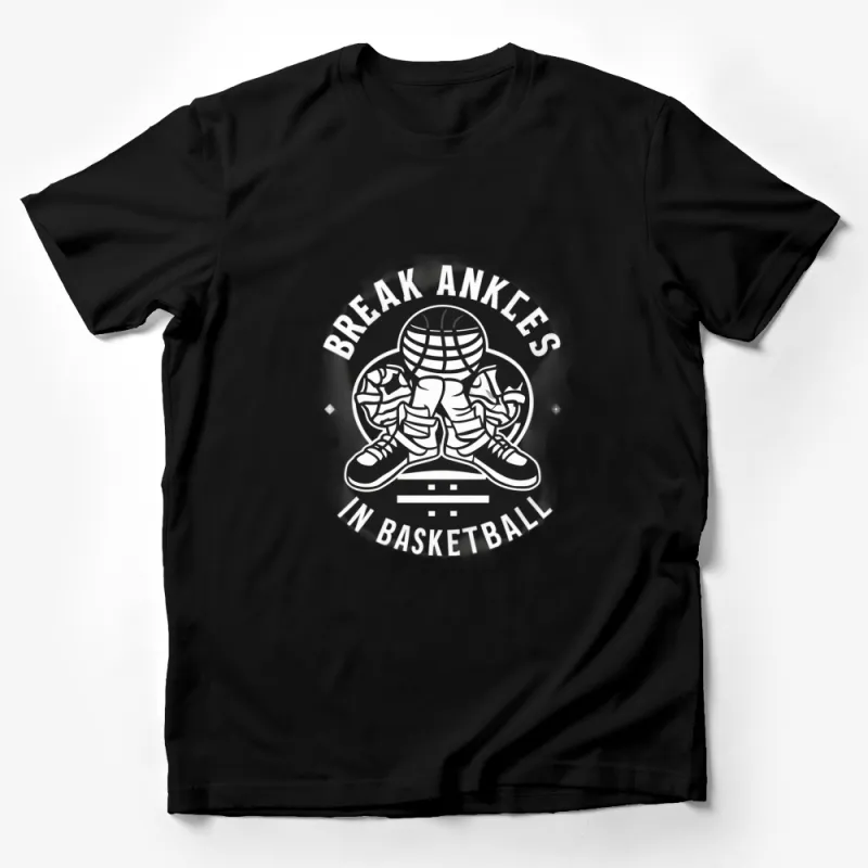 Break Ankles In Basketball T-Shirt, Cool Sports Fan Gift, Black and White Design Tee, Athletic Apparel, Basketball Lover Shirt Male T-Shirt